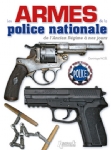 Les armes de la police nationale